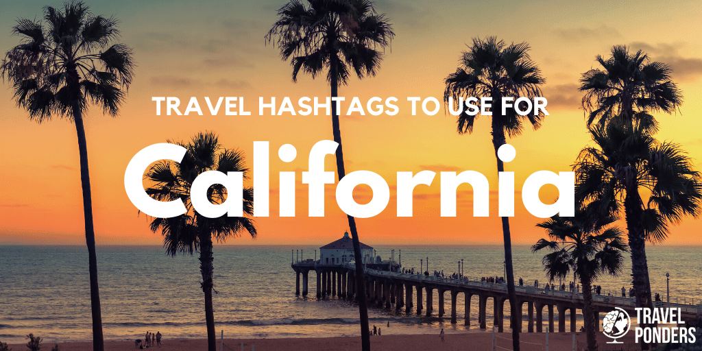 California Hashtags