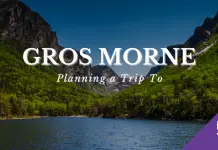 Gros Morne, Planning a Trip