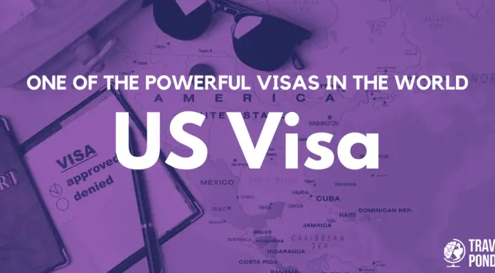 US Visa - One of the Powerful Visas in the World