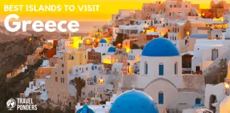 Best Islands to Visit in Greece - Travel Ponders